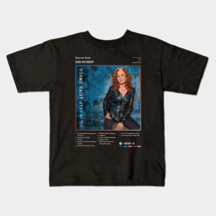 Bonnie Raitt - Dig In Deep Tracklist Album Kids T-Shirt